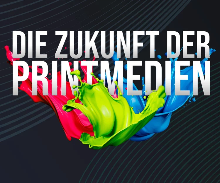Die Zukunft der Printmedien